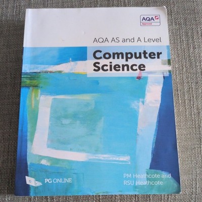 Aqa As and a Level Computer Science by P. M. Heathcote and R. Su Heathcote...