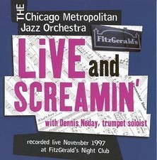 CHICAGO METROPOLITAN JAZZ ORCHESTRA - Live & Screamin - CD - Import Live