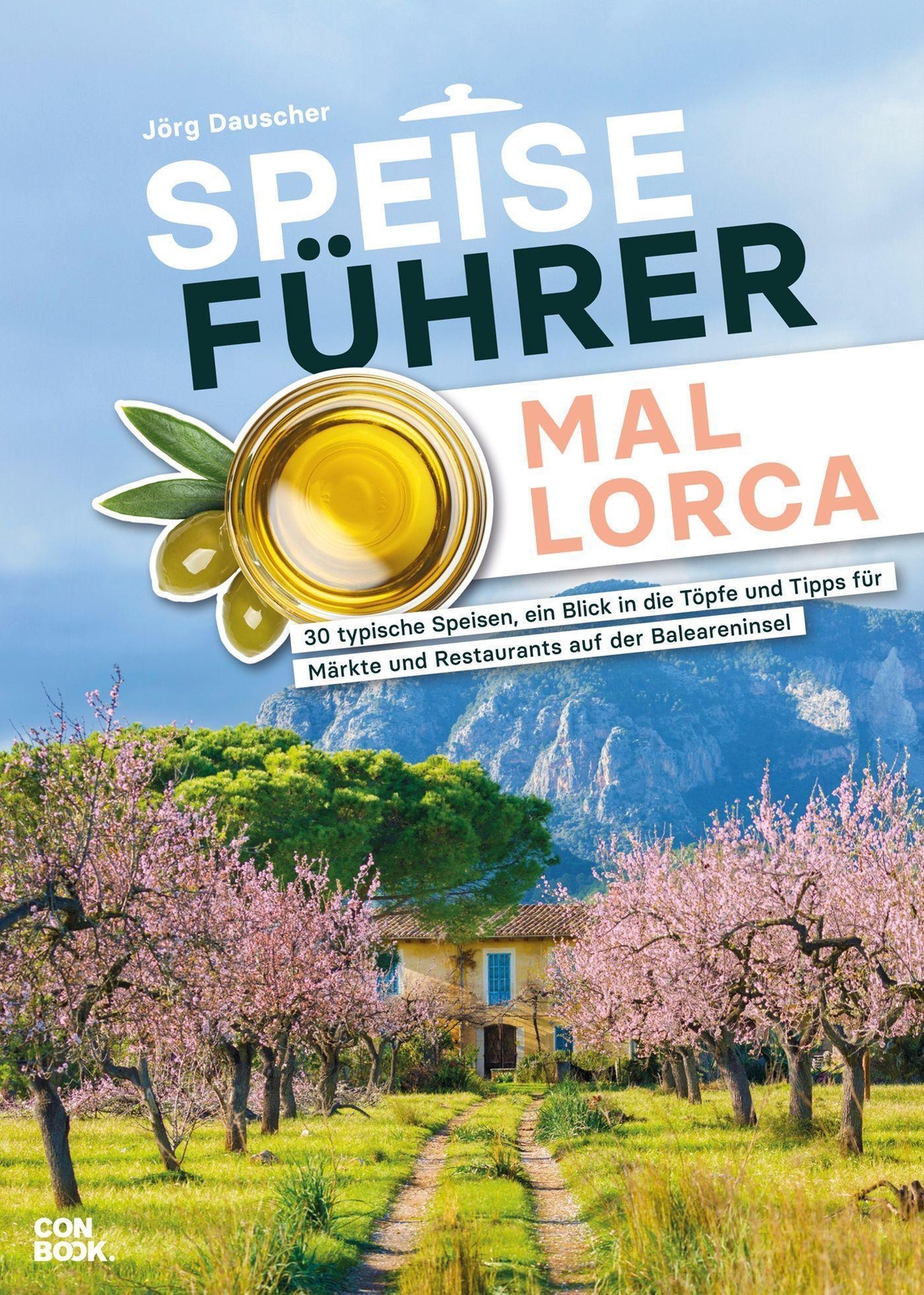 Thumbnail - Speiseführer Mallorca Jörg Dauscher