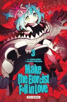Make the Exorcist Fall in Love T03 von Soleil | Buch | Zustand sehr gut