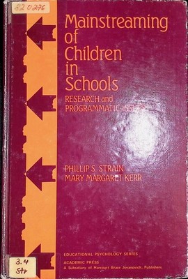 Mainstreaming of Children in Schools: Research and Programmatic Issues Education