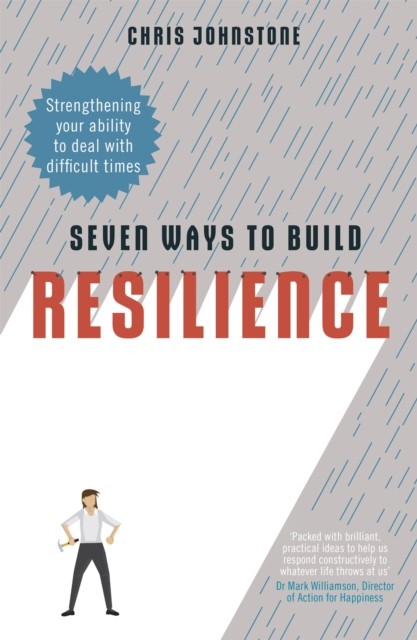 Seven Ways to Build Resilience: Strengthening Y. Johnstone** - Image 3