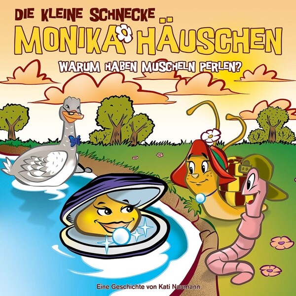 Die Kleine Schnecke Monika Häuschen / 52: Warum Haben Muscheln Perlen?
