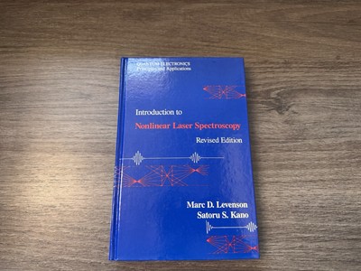INTRODUCTION TO NONLINEAR LASER SPECTROSCOPY (OPTICS & By Satoru S. Kano & Marc