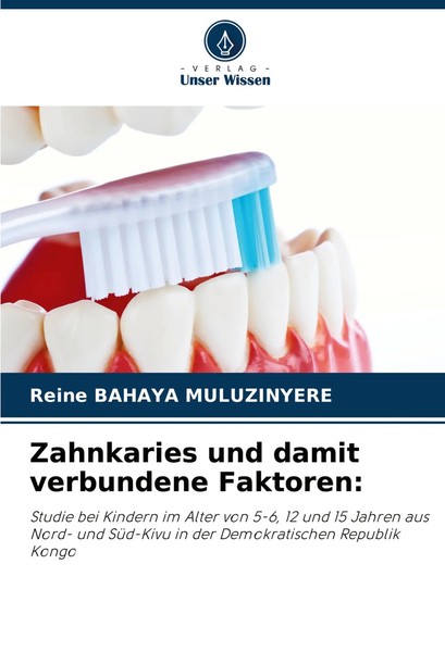 Reine Bahaya Muluzinyere | Zahnkaries Und Damit Verbundene Faktoren: | Buch-image