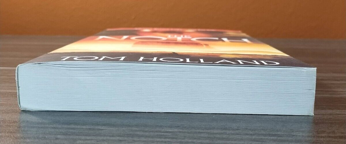 The Notch by Tom Holland – ARC Uncorrected Proof First Edition