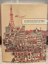 Book HB An American Artist in Tokyo Frances Blakemore 1906-1997 Michiyo Morioka