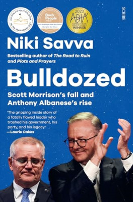 Bulldozed: Scott Morrisons Fall und Anthony Albanese's - Taschenbuch NEU Savva, N