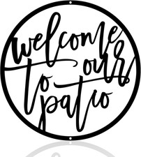 Welcome to Our Patio Wall Decor Metal Outdoor Sign Black Hanging Wall Art Decora