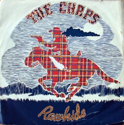 The Chaps - Rawhide (7'')