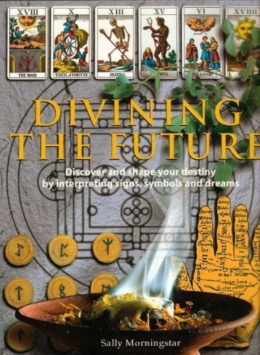 Divining the Future,Sally Morningstar