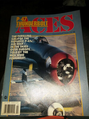 P-47 Thunderbolt Aces Magazine Volume Two 1991 Collectors Gallery Warbirds