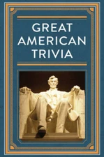 Great American Trivia - Hardcover - GOOD