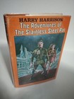 Harry Harrison The Adventures Of The Stainless Steel Rat BCE, 1972 Hardcover