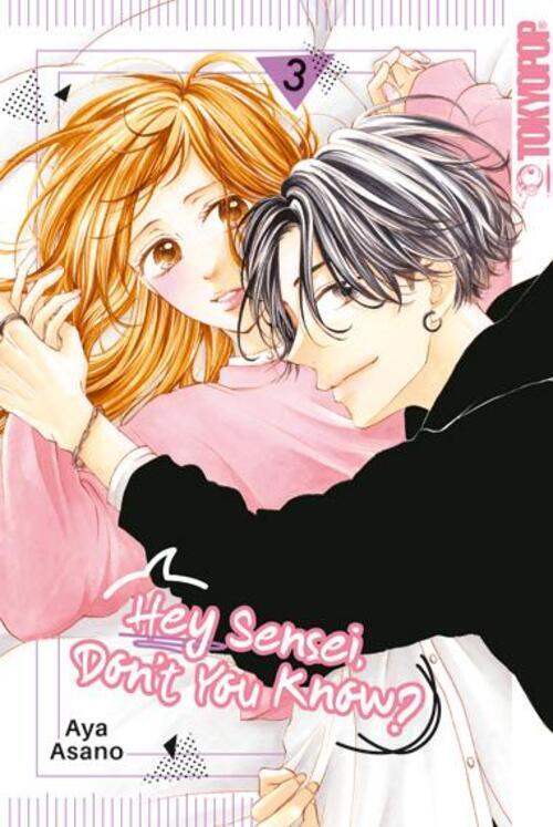 Thumbnail - Hey Sensei, Don't You Know? 03 Aya Asano Taschenbuch 160 S. Deutsch
