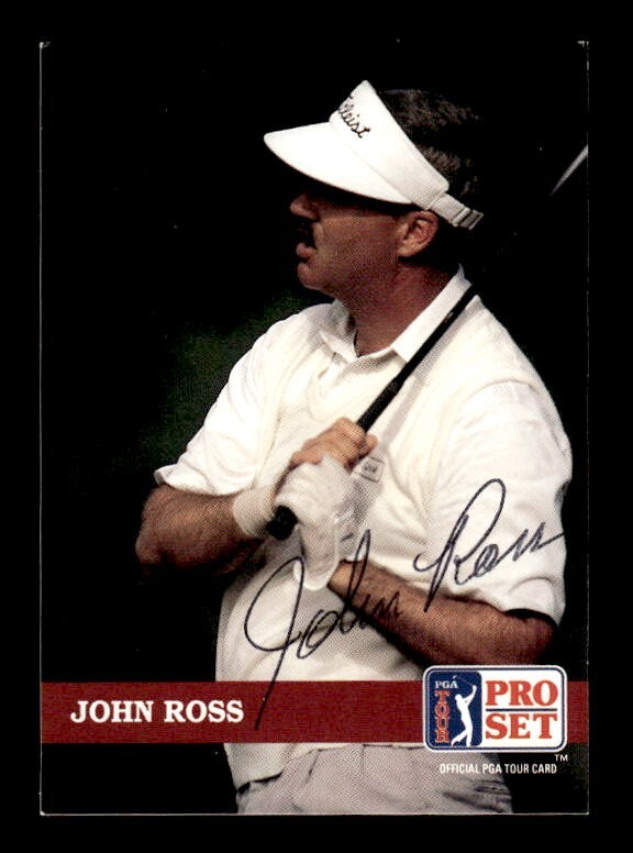 JOHN ROSS SIGNED 1992 PRO SET OFFICIAL PGA TOUR CARD #151 RC ON-CARD AUTO