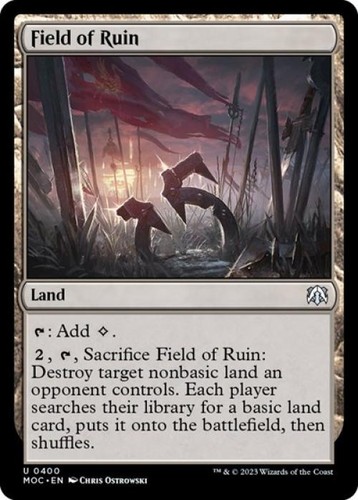 NM U - Field of Ruin: Commander: MOM