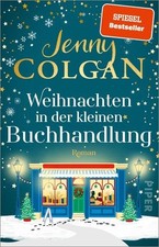 Buch: Weihnachten in der kleinen Buchhandlung, Colgan, Jenny, 2022, Piper, Roman