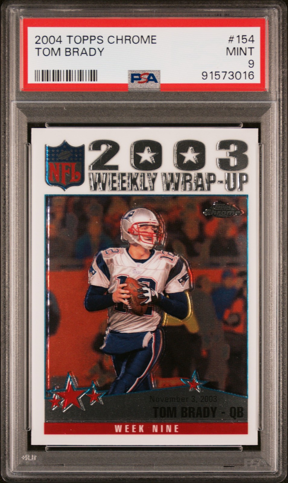 2004 TOPPS CHROME #154 TOM BRADY PSA 9