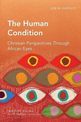 Thumbnail - Joe M. Kapolyo The Human Condition (taschenbuch) Global Christian