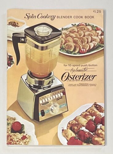 Vintage Spin Cookery Osterizer Cyclomatic Push Button Blender Cookbook 1968 LN!! - Afbeelding 1 van 2