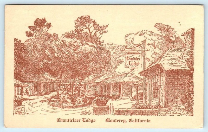 MONTEREY, CA ~ Roadside CHANTICLEER LODGE 1956 Artist Charlotte Morton  Postcard