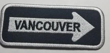 VANCOUVER Oneway Arrow Embroidered Patch Iron on aprox 1.25x4"