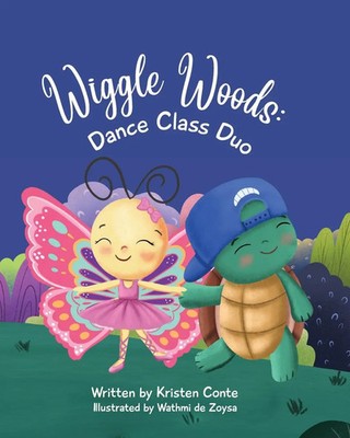 Wiggle Woods Dance Class Duo Kristen Conte Taschenbuch Englisch 2025
