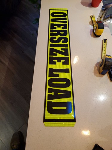 Magnetic Over Size Load Sign Pilot Car Big Rig Floresent Diamond grade class 14 - Picture 6 of 12