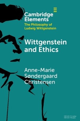 Anne-Marie Søndergaard Christensen Wittgenstein and Ethics (Taschenbuch)