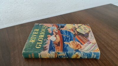 			River Glorious, Elsie Milligan, Victory Press, 1958, Hardcover		