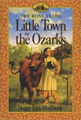 Little Town in the Ozarks (Little House Sequel), Very Good Books