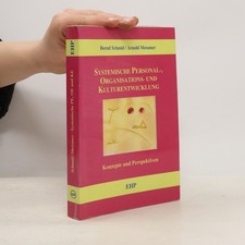 Systemische Personal-, Organisations- und Kulturentwicklung  |  Bernd Schmid