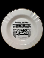 CERAMIC ASHTRAY PITTSBURGH POST-GAZETTE PIRATES WE'RE THE CHAMPS 1971 SOUVENIR