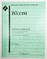 Puccini Manon Lescaut Prelude To The Original Act III Full Score Kalmus A 9088