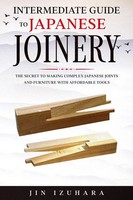 Intermediate Guide To Japanese Joinery Jin Izuhara Taschenbuch Englisch 2020