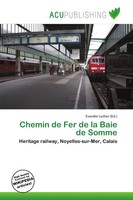 Evander Luther | Chemin De Fer De La Baie De Somme | Taschenbuch | Englisch
