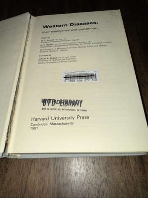 Western Diseases: Their Emergence and Prevention by D.P. Burkitt & H.C. Trowell
