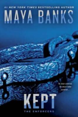 Kept (The Enforcers) - Paperback By Banks, Maya - GOOD