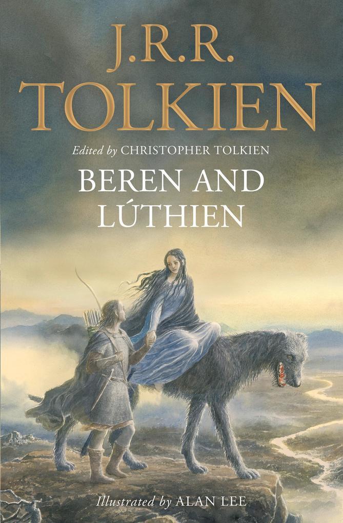 Thumbnail - Beren And Lúthien | J. R. R Tolkien, John R. R. Tolkien | 2018 |
