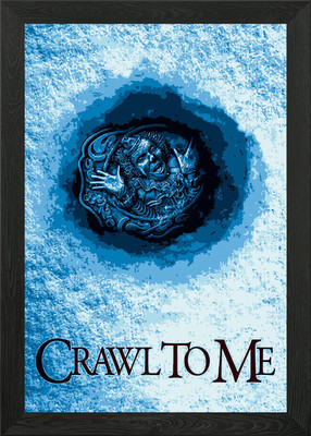 Crawl To Me Gerahmtes Wandbild Poster Leinwanddruck Bild