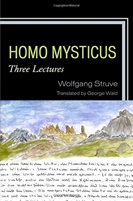 HOMO MYSTICUS: THREE LECTURES By Wolfgang Struve & George Wald **BRAND NEW**