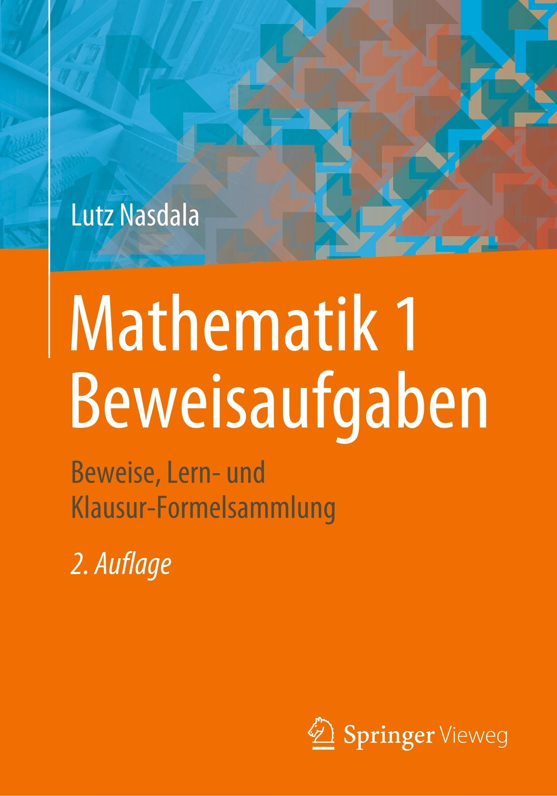 Thumbnail - Mathematik 1 Beweisaufgaben Lutz Nasdala