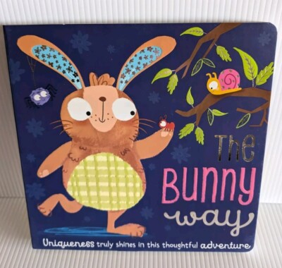 The Bunny Way Book Where Play Starts & Discovery Never Ends By Katherine Walker