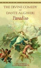 Paradiso (Bantam Classics) - Mass Market Paperback By Dante Alighieri - GOOD