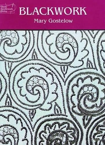 Blackwork (Dover Embroidery, Needlepoint) - Gostelow, Mary
