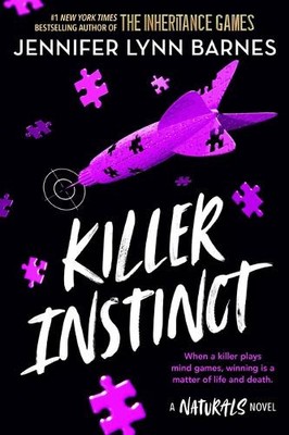Jennifer Lynn Barnes Killer Instinct (Taschenbuch) Naturals (US IMPORT)