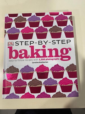 STEP BY STEP BAKING Bretherton, Caroline, illustriert