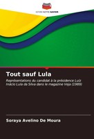 Soraya Avelino De Moura | Tout Sauf Lula | Taschenbuch | FranzöSisch (2023)