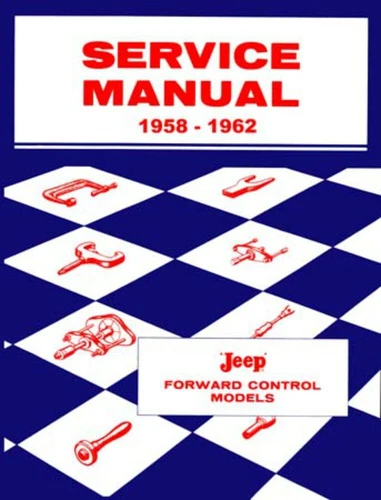 1958 1960 1961 1962 Jeep FC150 FC170 Shop Service Repair Manual